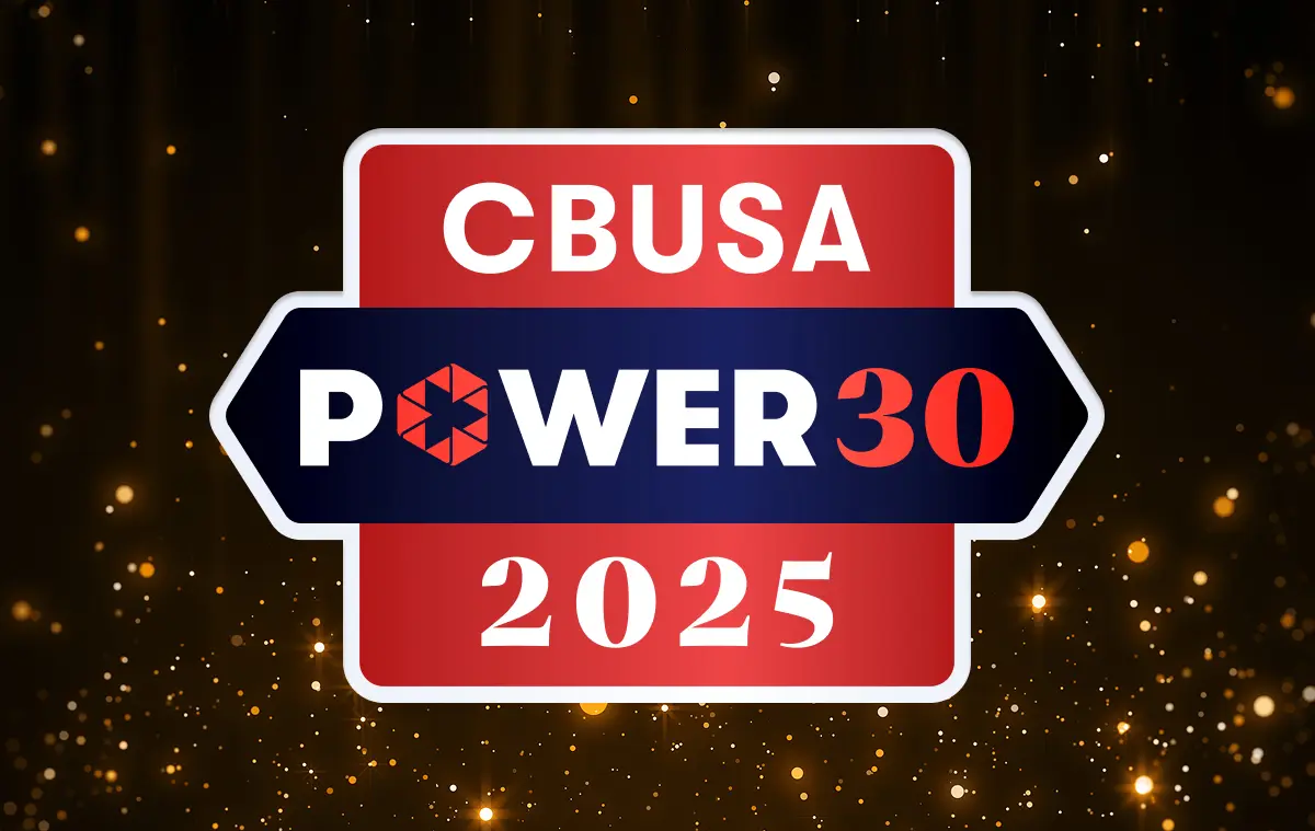 Introducing the 2025 CBUSA Power 30: The builders who lead by example