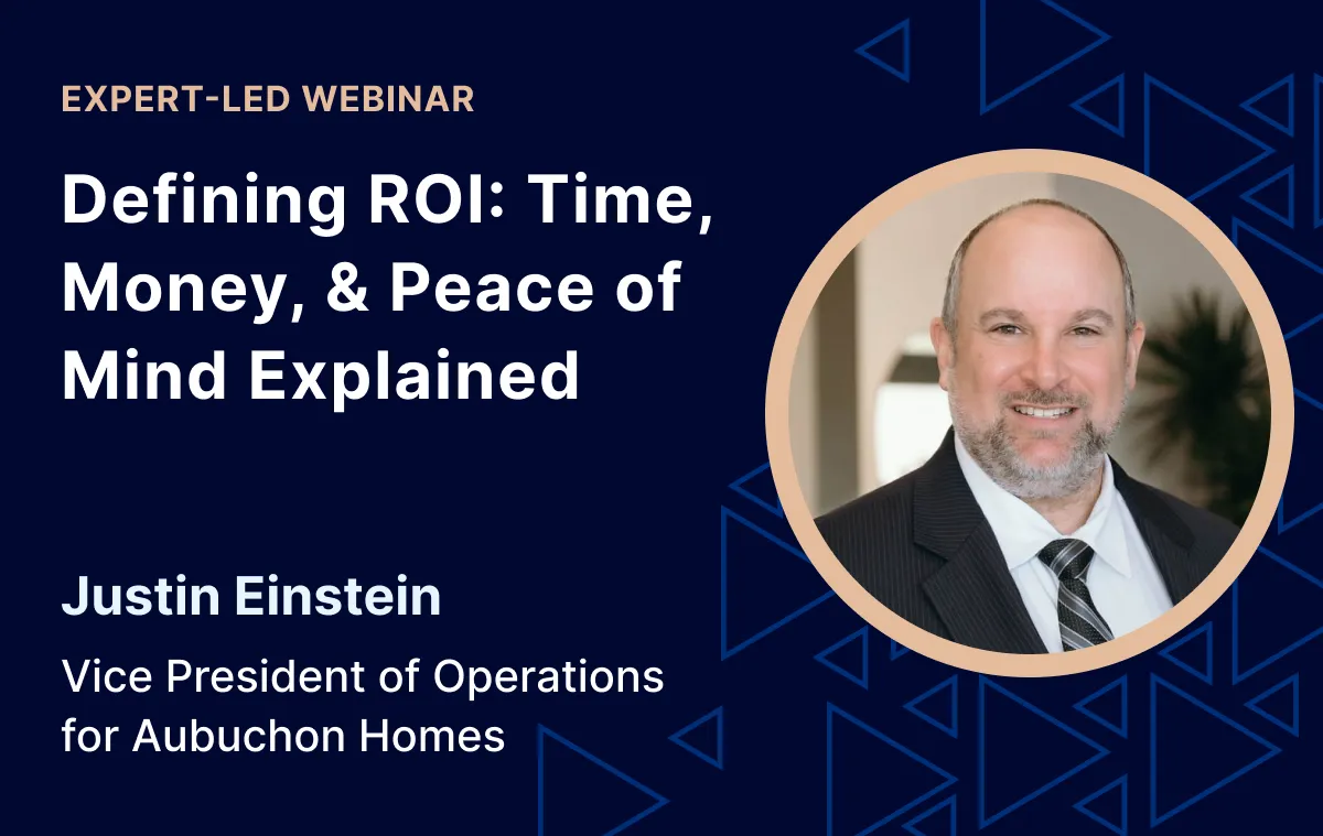 Justin Einstein Defining ROI: Time Money, & Peace of Mind Explained webinar thumbnail